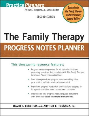 The Family Therapy Progress Notes Planner Arthur E. Jongsma, Jr. (Psychological Consultants, Grand Rapids, Michigan) 9780470448847