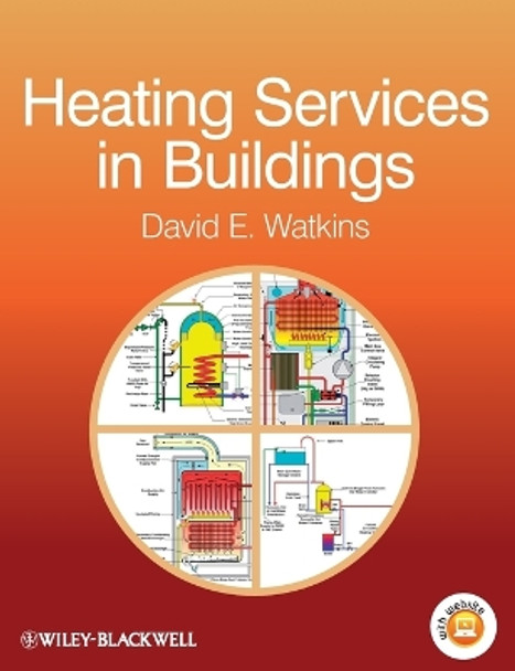 Heating Services in Buildings by David E. Watkins 9780470656037