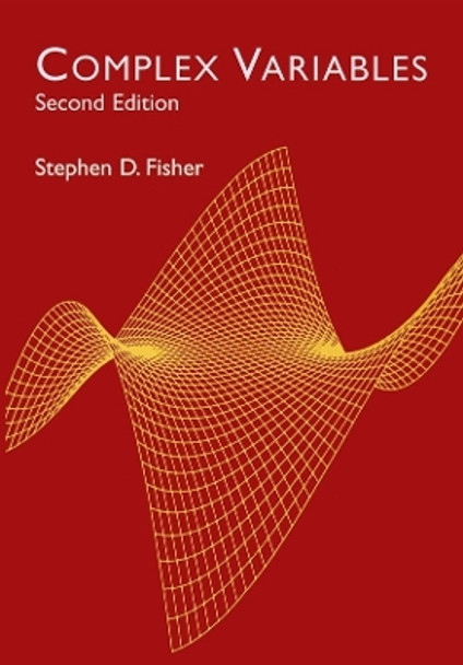 Complex Variables by Stephen D. Fisher 9780486406794