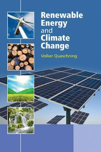 Renewable Energy and Climate Change by Volker V. Quaschning 9780470747070