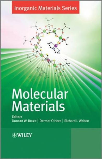 Molecular Materials by Duncan W. Bruce 9780470986776