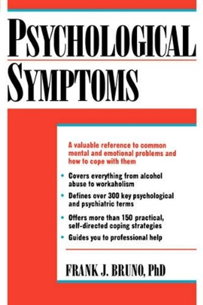 Psychological Symptoms by Frank J. Bruno 9780471016106