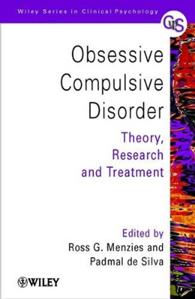 Obsessive-Compulsive Disorder: Theory, Research and Treatment by Ross G. Menzies 9780471494454