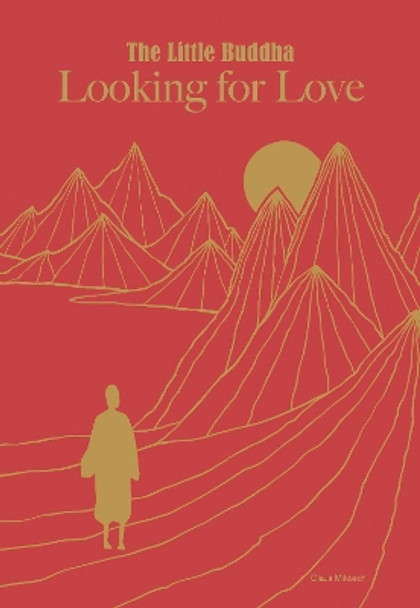 Little Buddha, The: Looking for Love by Claus Mikosch 9781781453803