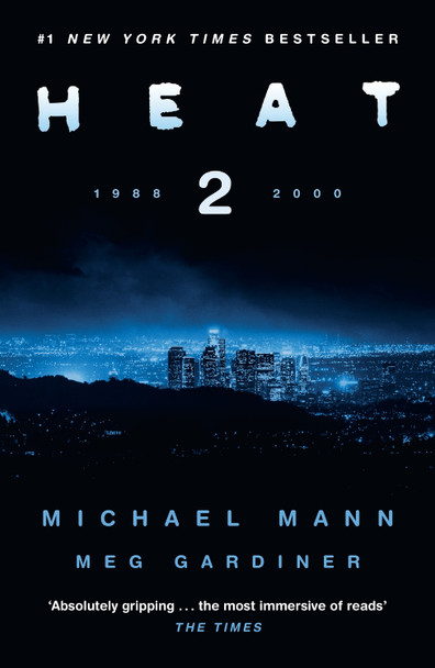 Heat 2 by Michael Mann 9780008222772