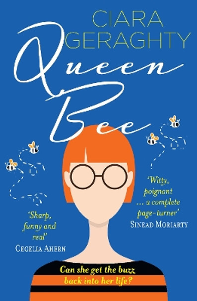 Queen Bee by Ciara Geraghty 9780008496463