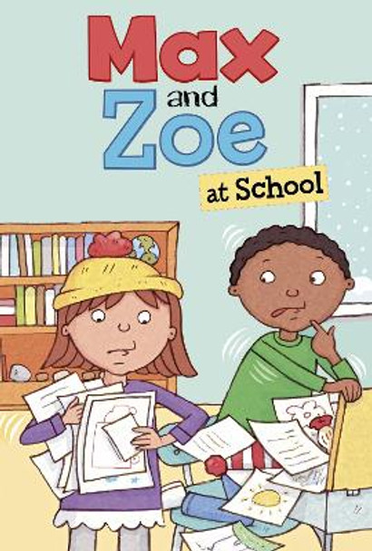 Max and Zoe at School by Shelley Swanson Sateren 9781398243699