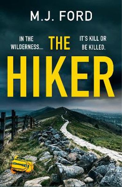 The Hiker by M.J. Ford