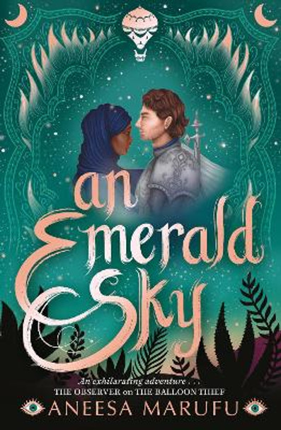 An Emerald Sky by Aneesa Marufu 9781915026286