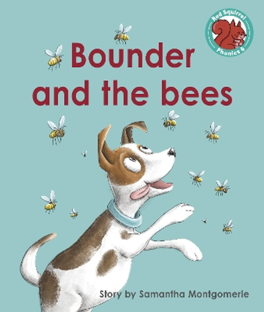 Bounder and the bees by Samantha Montgomerie 9781398252233