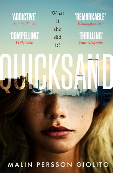 Quicksand: Now a Major Netflix series by Malin Persson Giolito 9781471160356