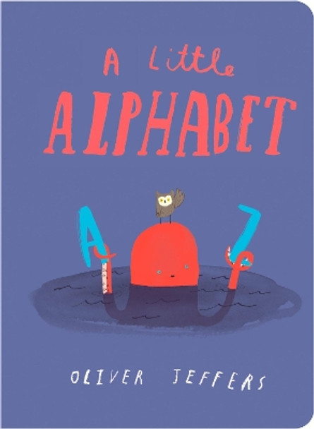 An Alphabet by Oliver Jeffers 9780008220020