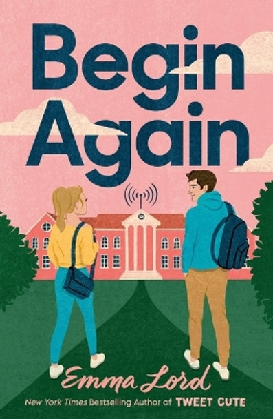 Begin Again by Emma Lord 9781250874948