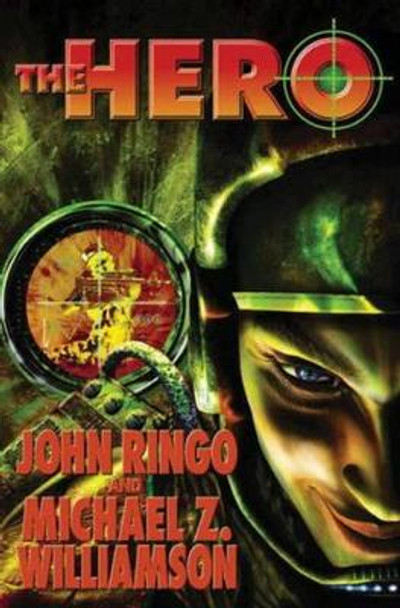 The Hero by John Ringo 9780743488273