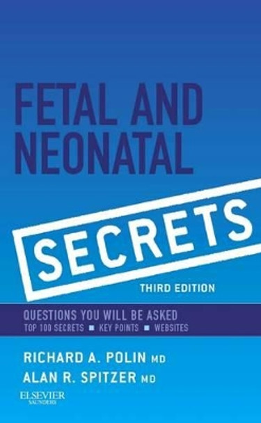 Fetal & Neonatal Secrets by Richard A. Polin 9780323091398