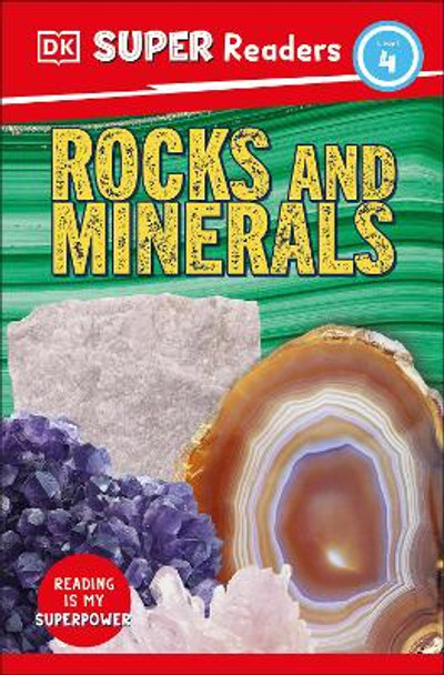 DK Super Readers Level 4 Rocks and Minerals by DK 9780744071306