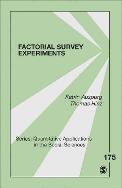 Factorial Survey Experiments by Katrin Auspurg 9781452274188