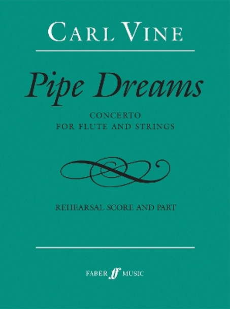 Pipe Dreams by Carl Vine 9780571568215