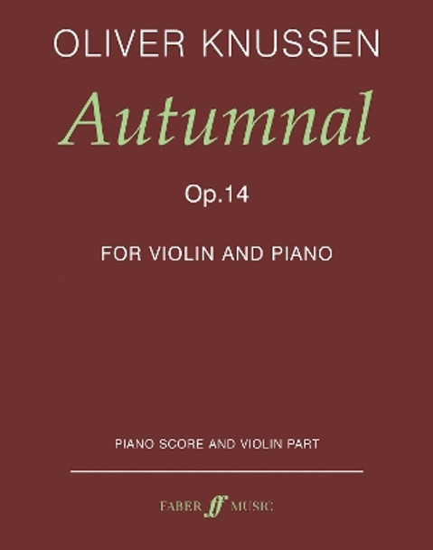 Autumnal by Oliver Knussen 9780571505845