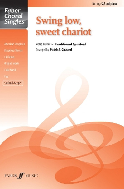 Swing Low, Sweet Chariot by Patrick Gazard 9780571538157