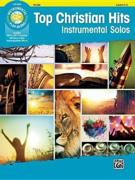 Top Christian Hits Instrumental Solos for Strings: Violin, Book & CD by Bill Galliford 9781470639761