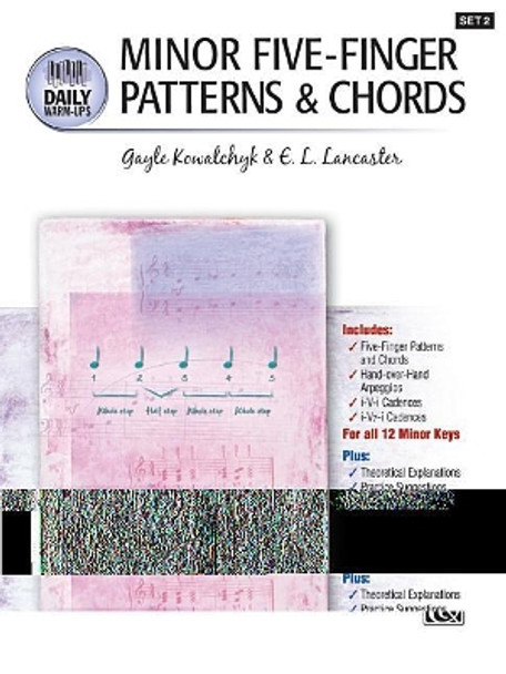 Daily Warm-Ups, Bk 2: Minor Five-Finger Patterns & Chords by Gayle Kowalchyk 9781470626839