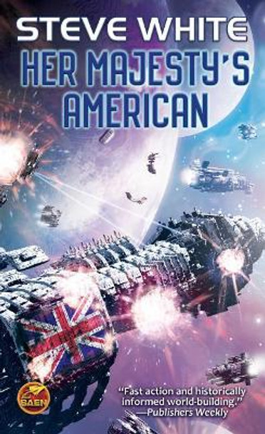 Her Majesty's American by Steve White 9781481484299