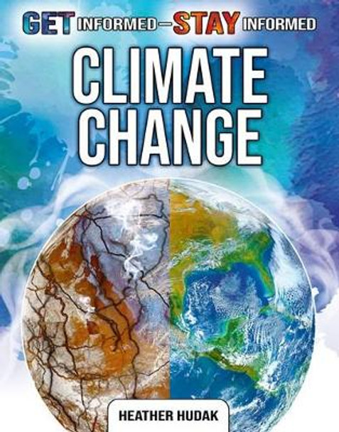 Climate Change by Heather Hudak 9780778749707