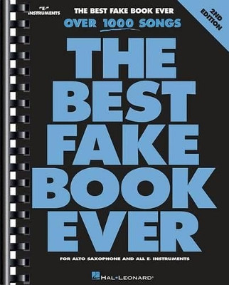 The Best Fake Book Ever: E-Flat Edition by Hal Leonard Corp 9780793585465