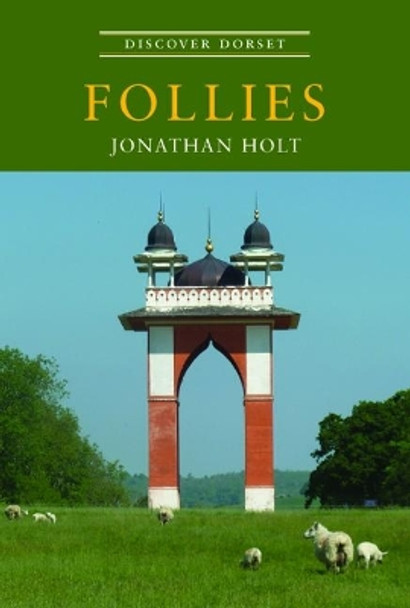 Follies by Jonathan Holt 9781874336716