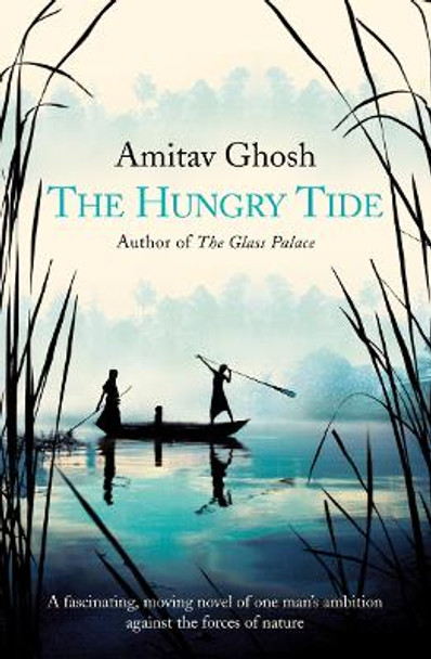 The Hungry Tide by Amitav Ghosh