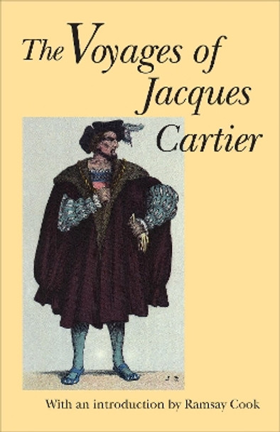 The Voyages of Jacques Cartier by Jacques Cartier 9780802060006