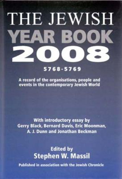 Jewish Year Book: 2008 by Stephen W. Massil