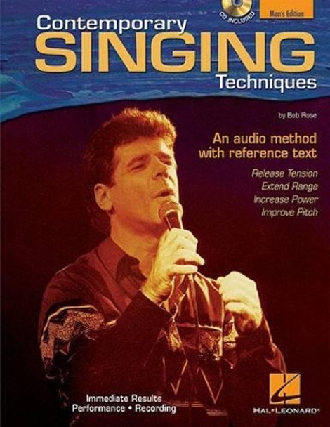 Contemporary Singing Techniques: An Audio Method with a Reference Text by Bob Rose 9780634067204