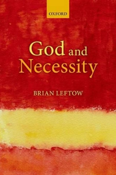 God and Necessity by Brian Leftow 9780198738961