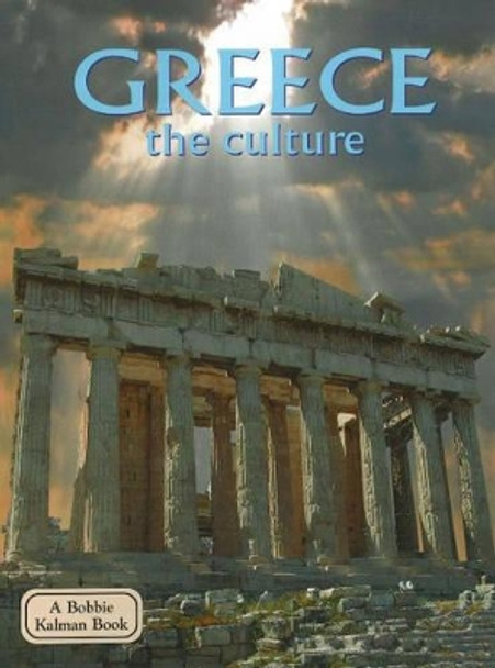 Greece: the Land by Sierra Adare 9780778796787