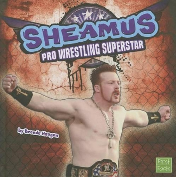 Sheamus by Brenda Haugen 9781476542096