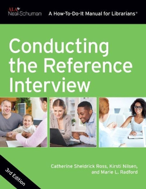 Conducting the Reference Interview by Catherine Sheldrick Ross 9780838917275