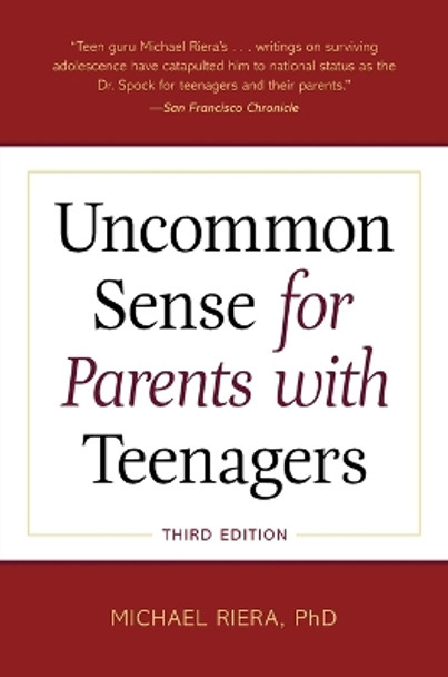 Uncommon Sense for Parents with Teenagers by Michael Riera 9781607743460