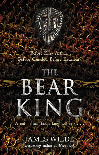 The Bear King by James Wilde
