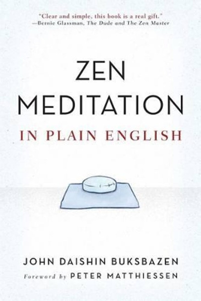 Zen Meditation in Plain English by John Daishin Buksbazen 9780861713165