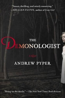 The Demonologist by Andrew Pyper 9781451697421