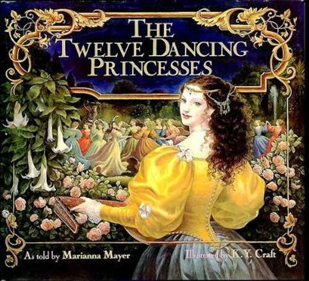 The Twelve Dancing Princesses by Marianna Mayer 9780688080518