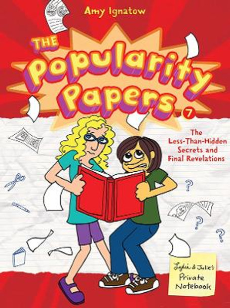 The Popularity Papers by Amy Ignatow 9781419713576