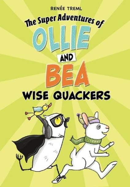 Wise-Quackers by Renee Treml 9781666330984