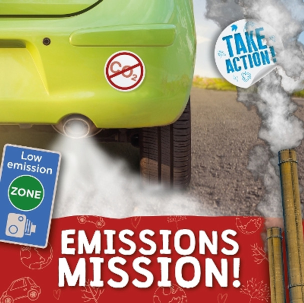 Emissions Mission! by Brenda McHale 9781839271779