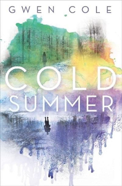 Cold Summer by Gwen Cole 9781510729940