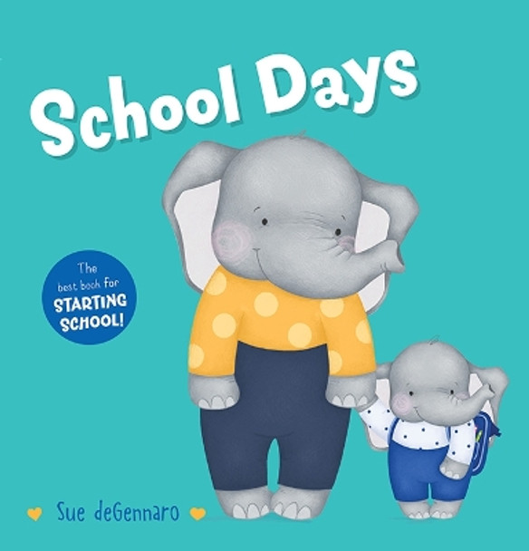 School Days by Sue deGennaro 9781760506933