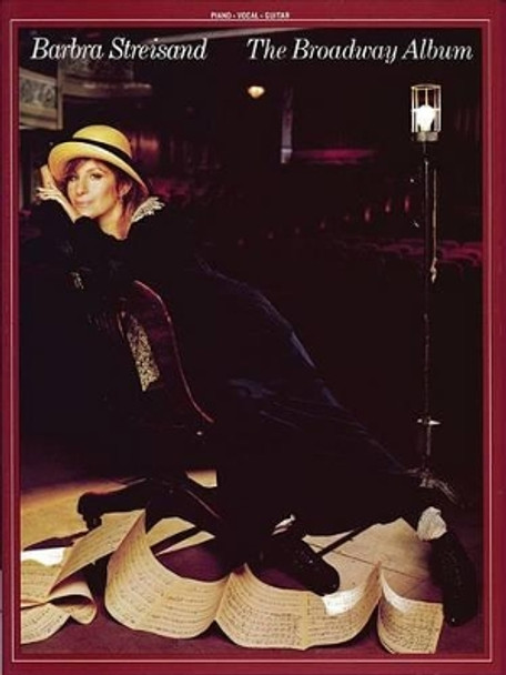 Barbra Streisand - The Broadway Album by Barbra Streisand 9781480394827