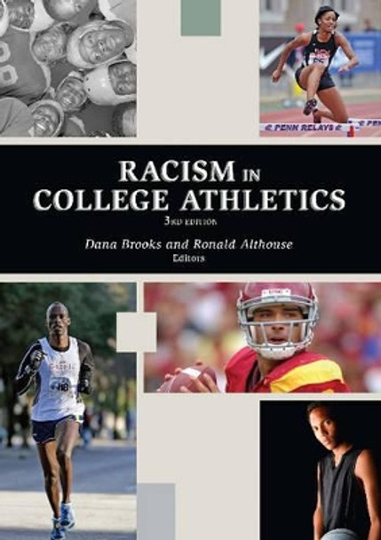 Racism in College Athletics by Dana D. Brooks 9781935412458